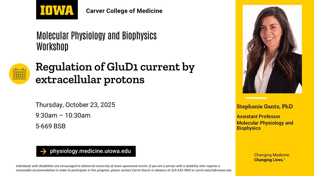 Molecular Physiology and Biophysics Workshop, Stephanie Gantz, PhD promotional image