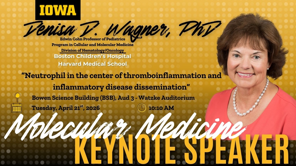 2026 Molecular Medicine Retreat Keynote Speaker: Dr. Denisa Wagner promotional image